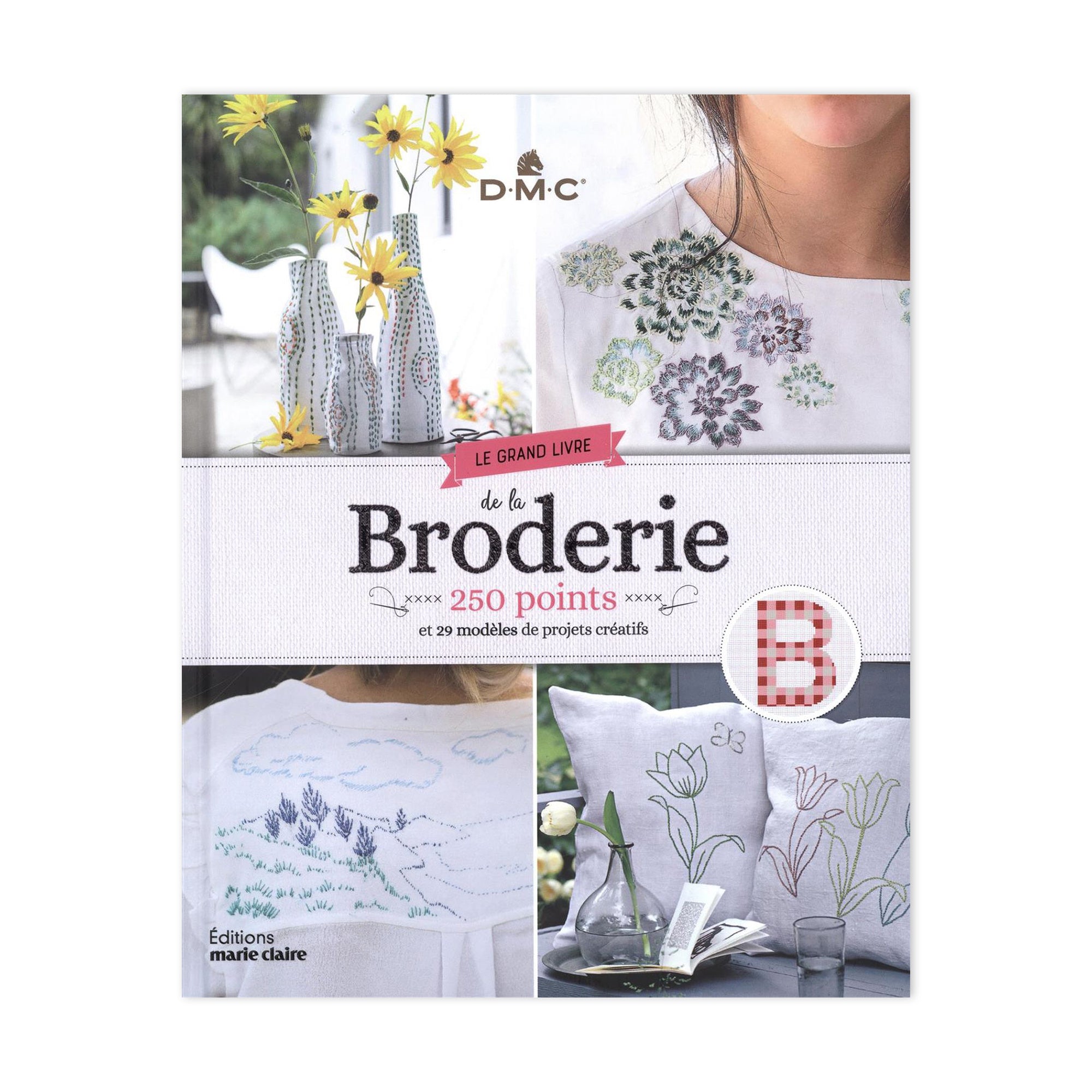 Le grand livre de la broderie | DeSerres