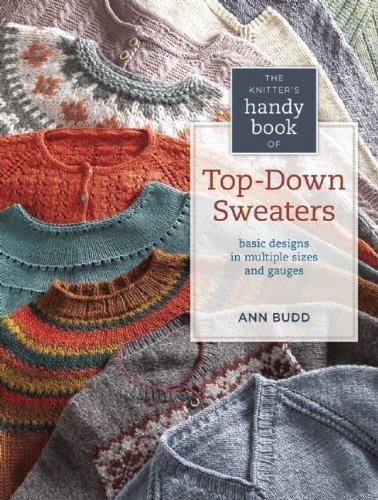 Knitter's handy book of top-down sweaters: Basic designs in multiple sizes and gauges