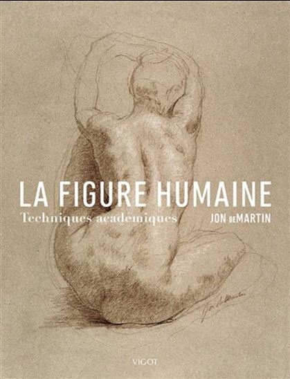 La Figure humaine : techniques académiques