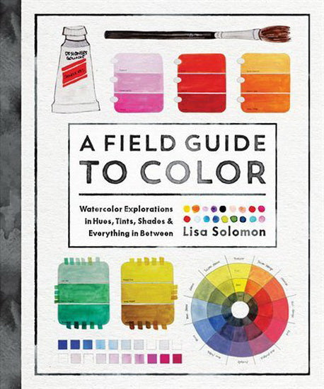 A Field Guide to Color
