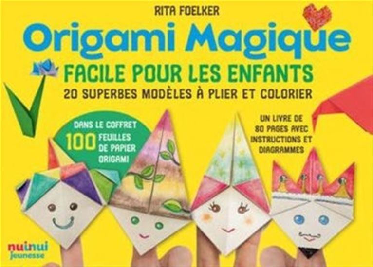 Origami magique : facile pour les enfants : 20 superbes modèles à plier et à colorier Cof.