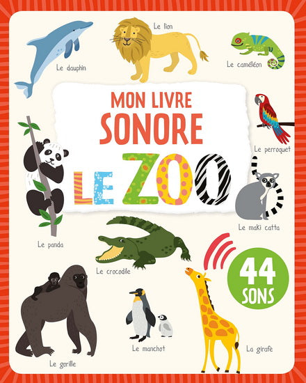 Le Zoo : 44 sons