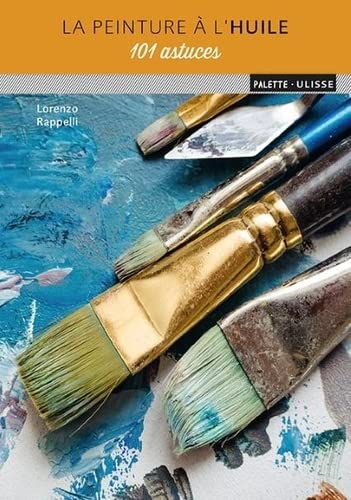 La Peinture à l'huile