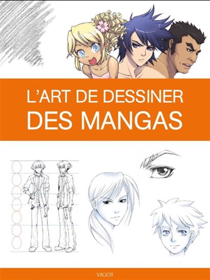 L'Art de dessiner des mangas
