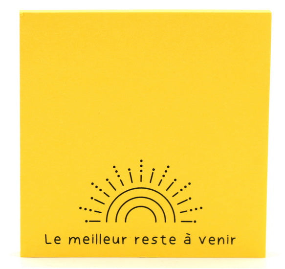 Bloc-notes autocollant - Le meilleur reste... VF