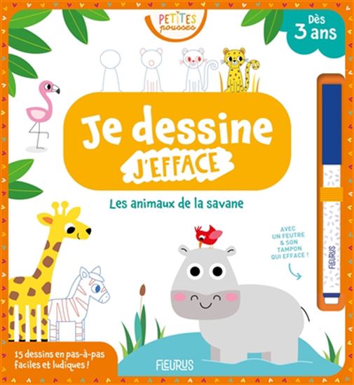 Je dessine, j'efface : les animaux de la savane