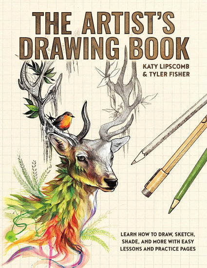 The Artist's Workbook: Easy Art Exercises to Learn How to Draw, Sketch, Shade, and more