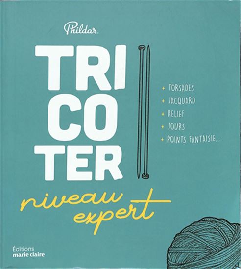 Tricoter comme une experte