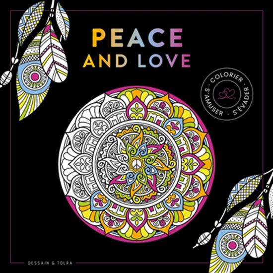 Peace and love N. éd.