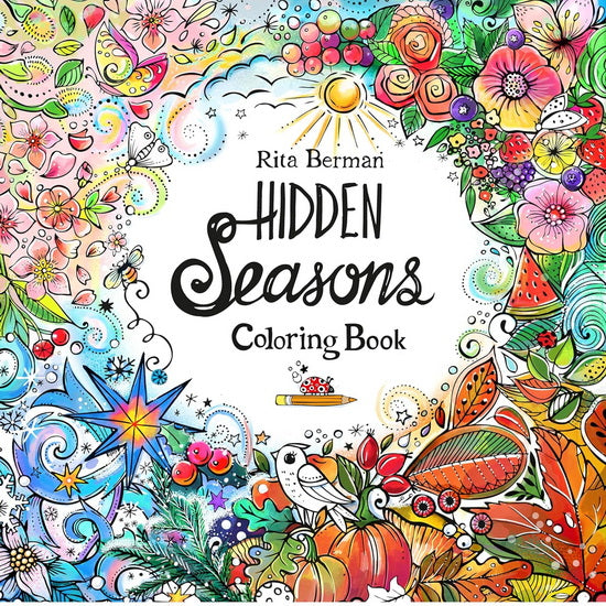 Hidden Seasons Coloring Book: Color and Breathe
