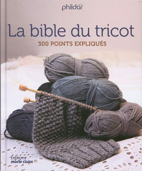 Bible tricot 300 points expliqués