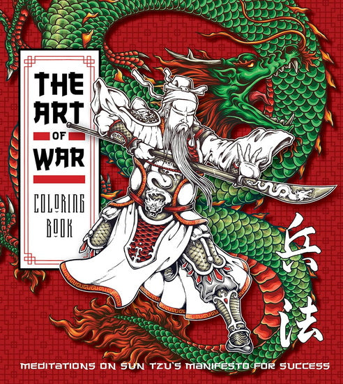 Art of War Coloring Book: Meditations on Sun Tzu's Manifesto for Success
