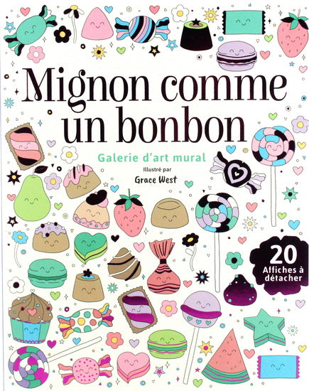 Mignon comme un bonbon : galerie d'art mural