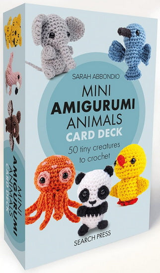 Mini Amigurumi Animals Card Deck: 50 tiny creatures to crochet