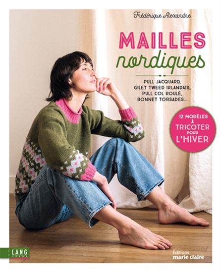 Mailles nordiques : pull jacquard, gilet tweed irlandais, pull col roulé, bonnets torsades...
