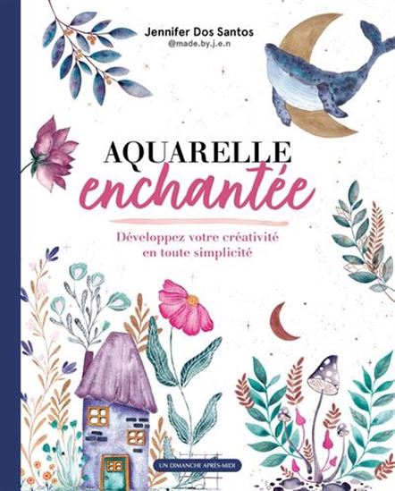 Aquarelle : rêves d'aquarelle