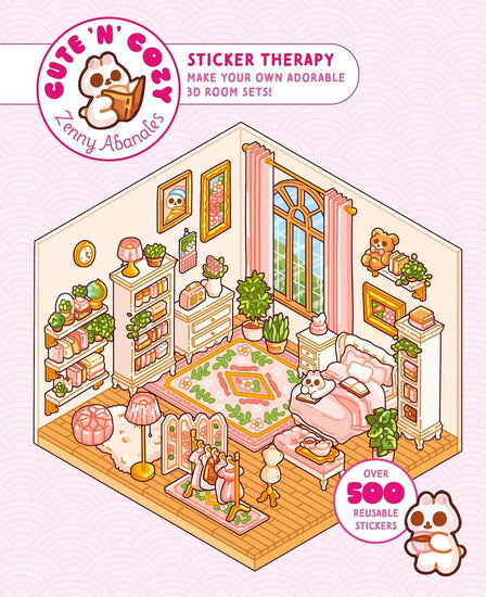 Cute 'n' Cozy Sticker Therapy : Make Your Own Adorable 3D Room Sets: Over 500 Stickers!