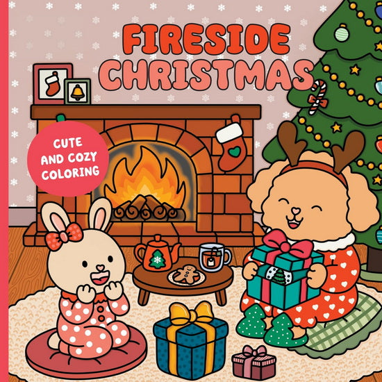 Fireside Christmas : A Cute & Cozy Coloring Book