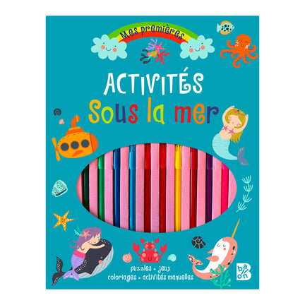 Mes premières activités : Sous la mer 4+ - French Ed.