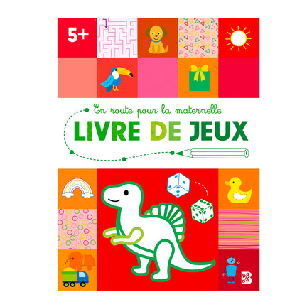 En route pour la maternelle : Livre de jeux, 5+ - French Ed.