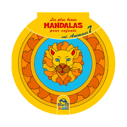 Les plus beaux mandalas pour enfants : Animaux - French Ed.