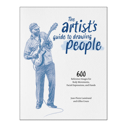 The Artist's Guide to Drawing People