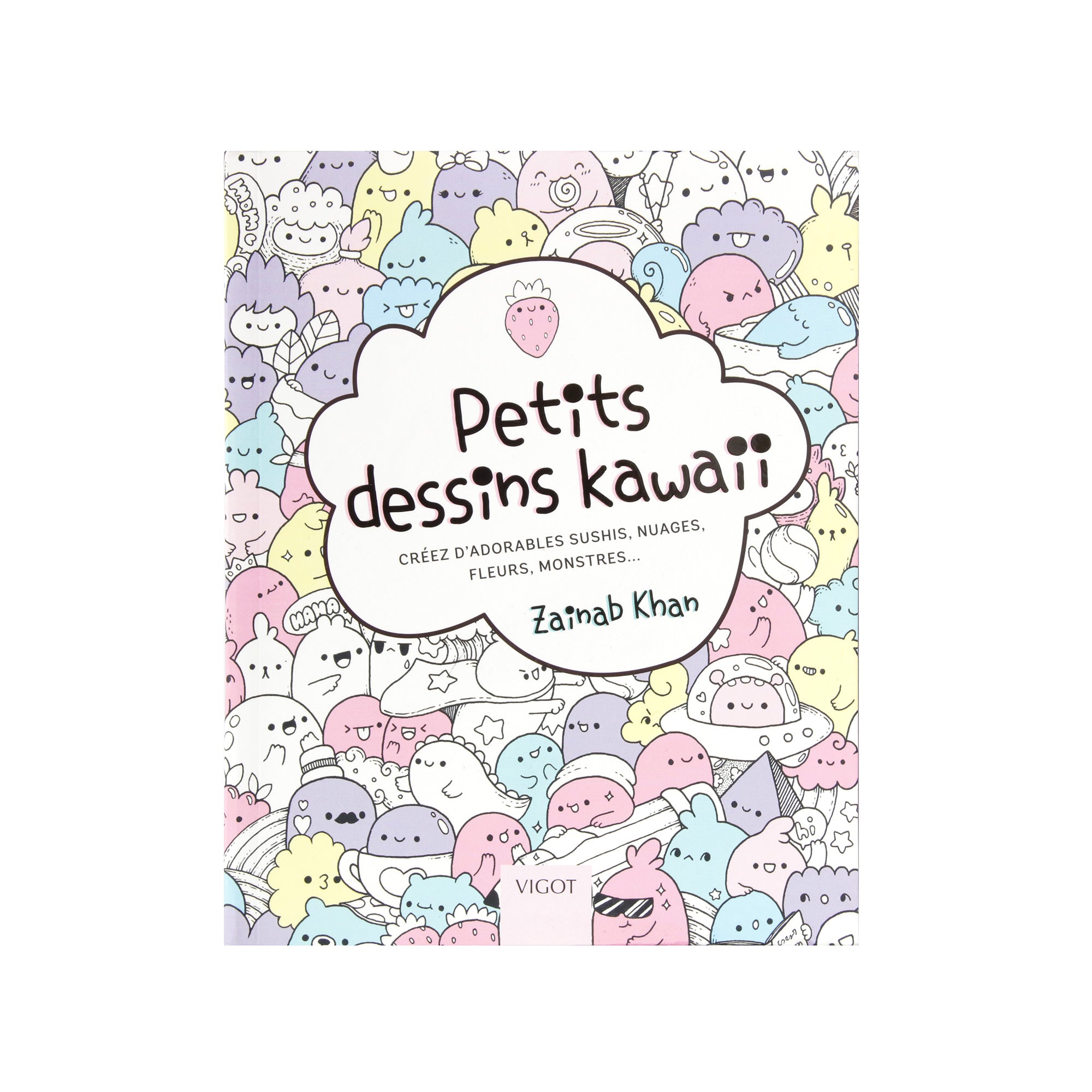 Petits dessins kawaii - French Ed. | DeSerres