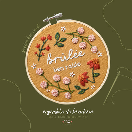 DIY Embroidery Kit - "Brûlée ben raide"