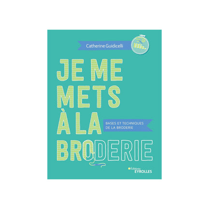 Je me mets à la broderie – French