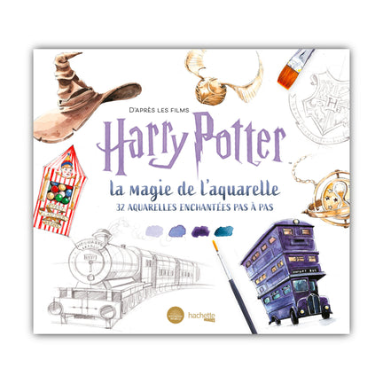 D'après les films de Harry Potter™ : 32 aquarelles enchantées pas à pas - French Ed.
