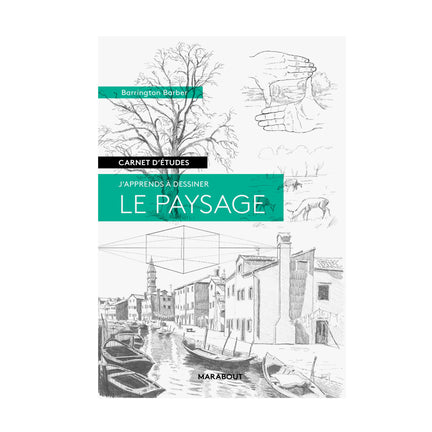 J'apprends à dessiner : Le paysage - French Ed.