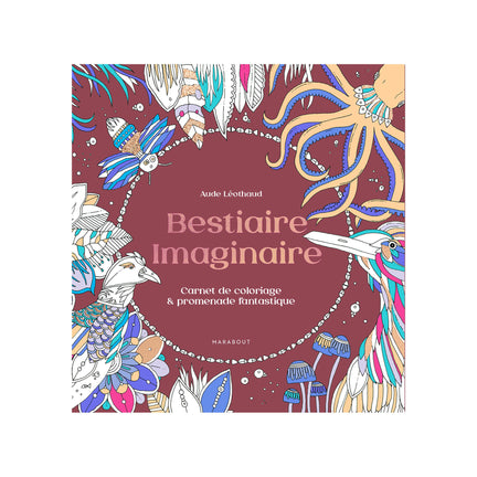 Bestiaire imaginaire - French Ed.