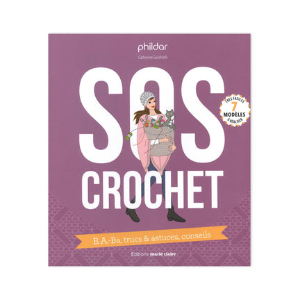 SOS crochet - French Ed.
