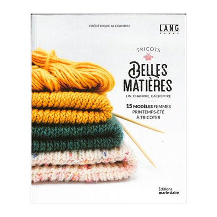 Tricot belles matières - French Ed.