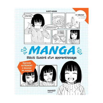 Manga: récit illustré d'un apprentissage - French Ed.