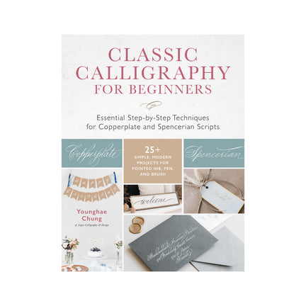 Classic Calligraphy for Beginners