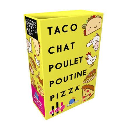 Taco, Chat, Poulet, Poutine, Pizza - French Ed.