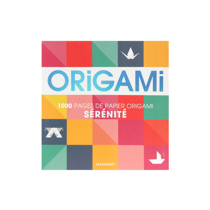 Origami sérénité - French Ed.