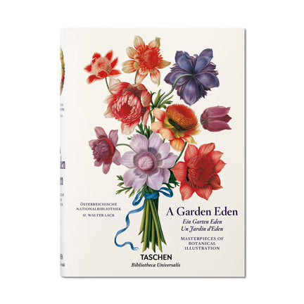 A Garden Eden: Masterpieces of Botanical Illustration — H. Walter Lack, Multilingual Edition